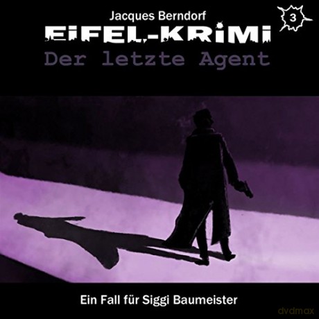 Jacques Berndorf: Eifel-Krimi Folge 3-Der Letzte Agent [2CD]