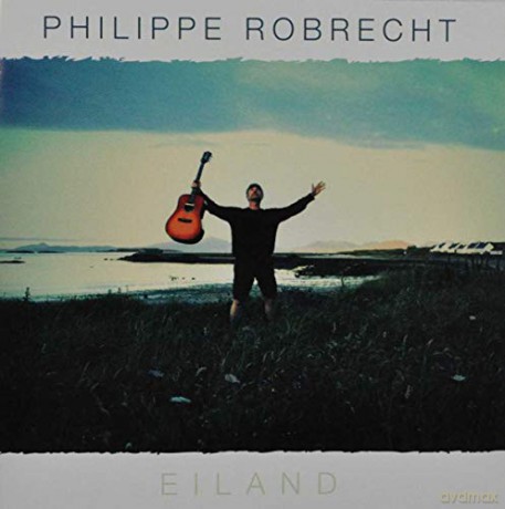Philippe Robrecht: Eiland [CD]