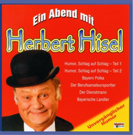 Herbert Hisel: Ein Abend Mit... [CD]