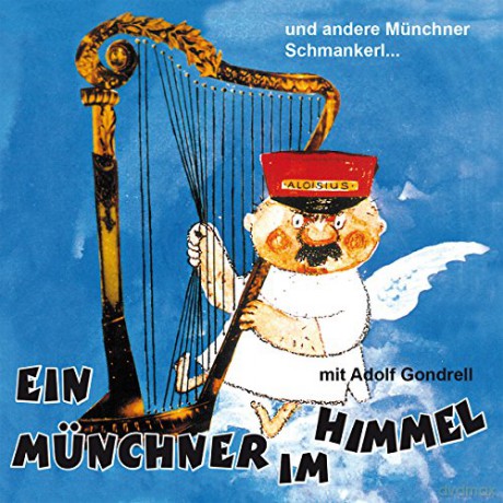 Ein Münchner Im Himmel [CD]