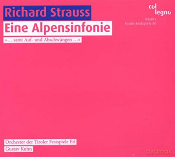 Tiroler Festspiele Erl Orch./Kuhn: Eine Alpensinfonie [CD]