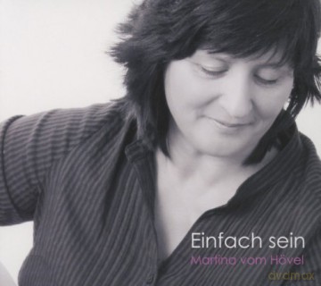Martina Vom Hövel: Einfach Sein [CD]