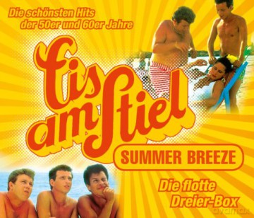 Eis Am Stiel-Summer Breeze [3CD]