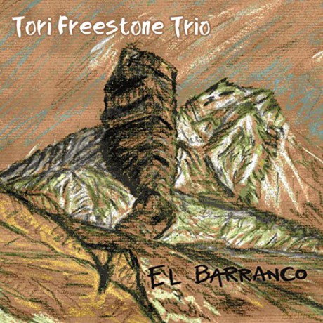 Freestone Tori: El Barranco [CD]