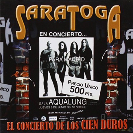Saratoga: El Concierto De Los Cien Du [CD]