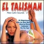 El Talisman New Latin Sound 2 [CD]