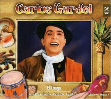 Carlos Gardel: El tango [2CD]