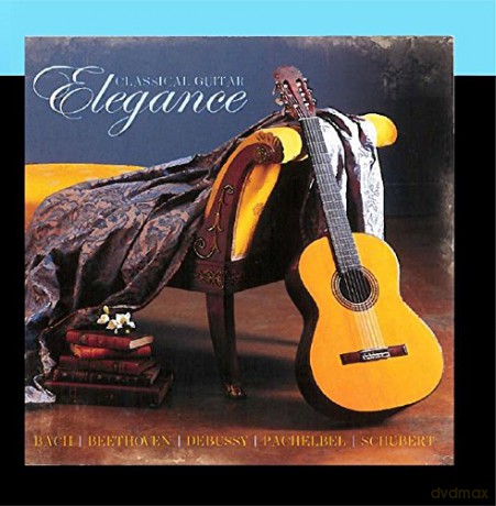 Elegance Classic Guitar [CD]