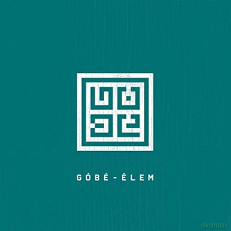 Góbé: Élem (digi.) [CD]