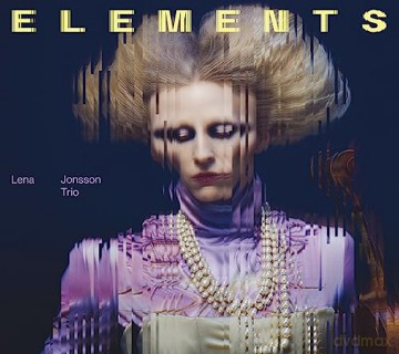Lena Jonsson Trio: Elements [CD]
