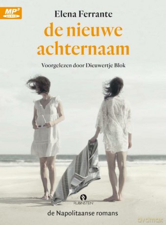 Elena Ferrante: Elena Ferrante - De Nieuwe Achternaam [CD]