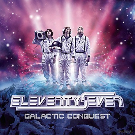 Eleventyseven-Galatic Conquest [CD]