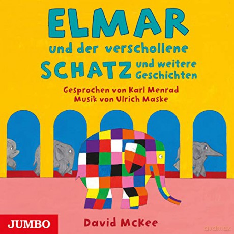 David Mckee: Elmar und der verschollene Schatz und weitere Geschichten [CD]