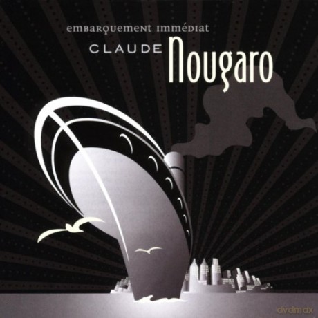 Claude Nougaro: Embarquement immediat5 [CD]