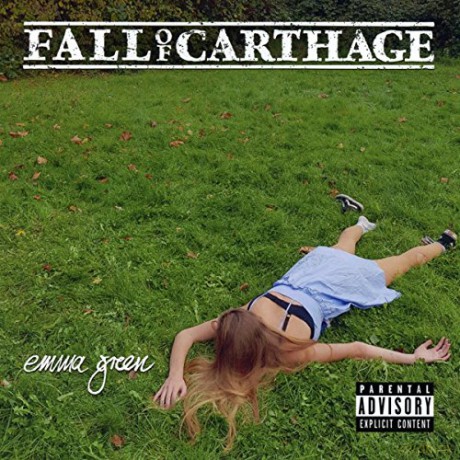 Fall Of Carthage: Emma Green [CD]
