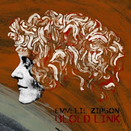 Emmelie Zipson: Emmelie Zipson - Bloed Link [CD]