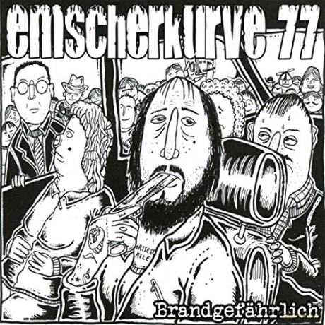 Emscherkurve 77-Brandgefahrlich [CD]