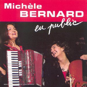 Michele Bernard: En Public [CD]