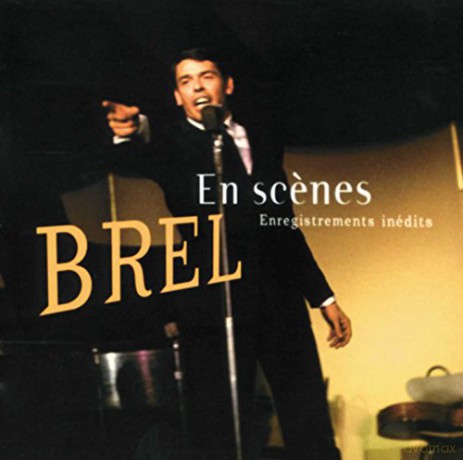 Jacques Brel: En scenes [CD]