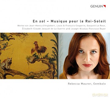 Rebecca Maurer: En Sol-Musik Für Den Sonnenkönig [CD]