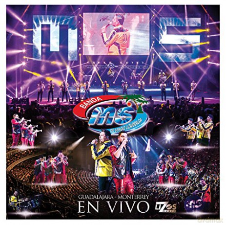 Banda Sinaloense Ms De Sergio Lizarraga: En Vivo - Guadalajara - Monterrey [CD]