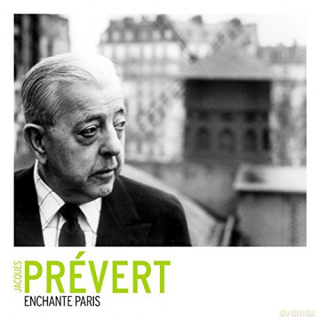 Jacques Prevert: Enchante Paris [CD]