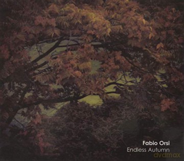 Fabio Orsi: Endless Autumn [CD]