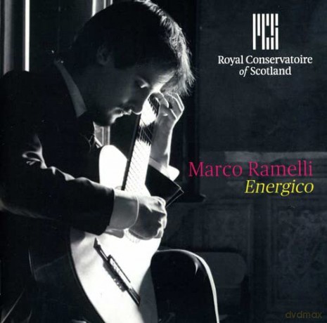 Marco Ramelli: Energico - Guitar Works [2CD]