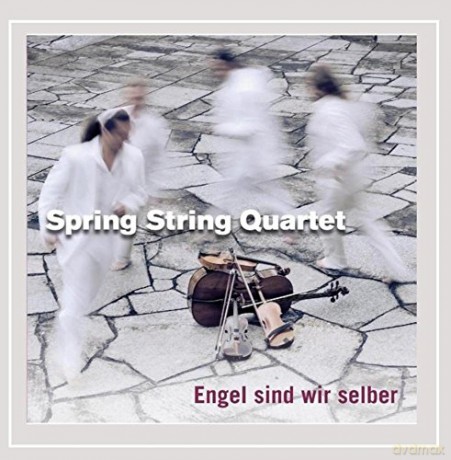 Spring String Quartet: Engel sind wir selber [CD]