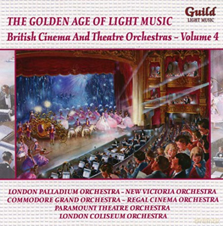 London Palladium/Commodore Grand/Plaza Theatre/+: Englische Kino-und Theaterorchester vol.4 [CD]