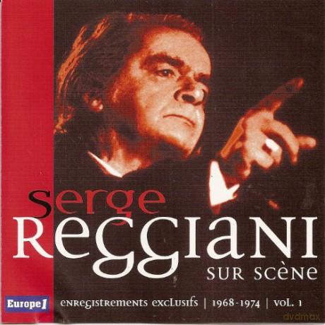 Serge Reggiani Sur Scene: Enregistrements Exclusifs Europe 1 - Vol. 1 [CD]