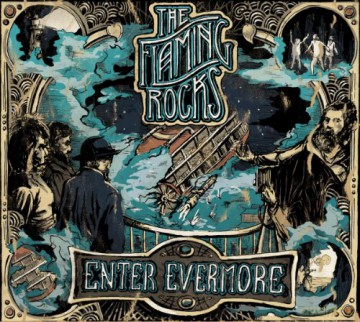 The Flaming Rocks: Enter Evermore [CD]