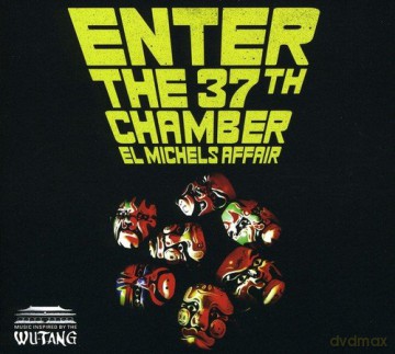 El Michels Affair: Enter The 37th Chamber [CD]