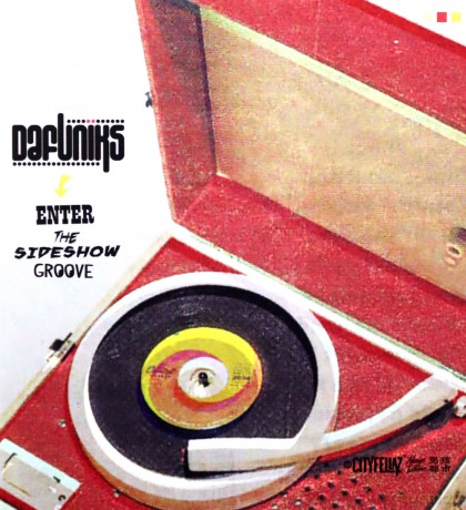 Dafuniks: Enter the sideshow groove [CD]