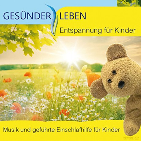 Gesünder Leben: Entspannung Für Kinder [CD]