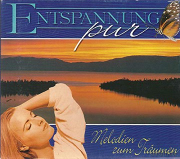 Entspannung Pur - Melodien Zum Träumen [3CD]
