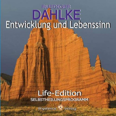 Rüdiger Dahlke: Entwicklung und Lebenssinn [CD] [CD]