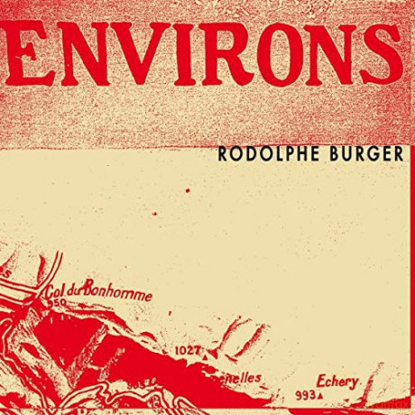 Rodolphe Burger: Environs [CD]