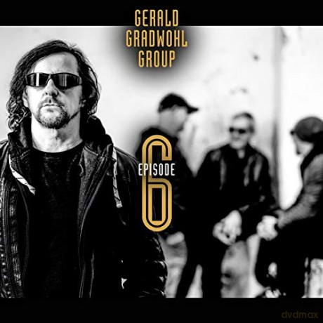 Gerald Gradwohl: Episode 6 [CD]