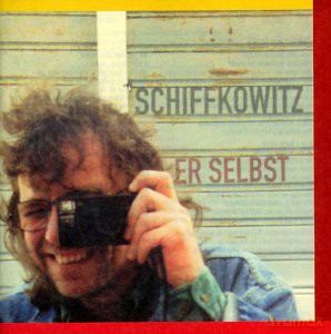 Schiffkowitz: Er Selbst [CD]