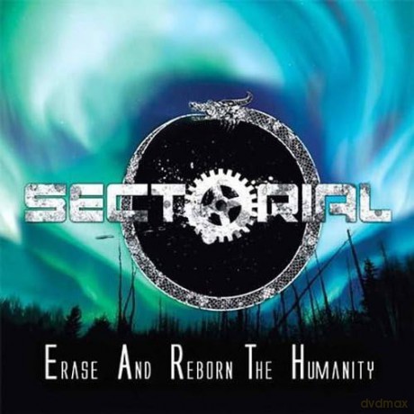 Sectorial: Erase And Reborn The Humanity [CD]