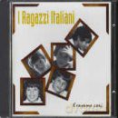 Ragazzi Italiani: Eravamo Cosi' Vol.1 [CD]