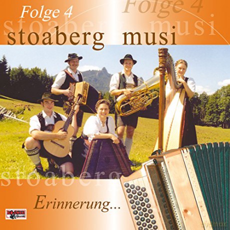 Stoaberg Musi 4: Erinnerung...An Peter Posch [CD]