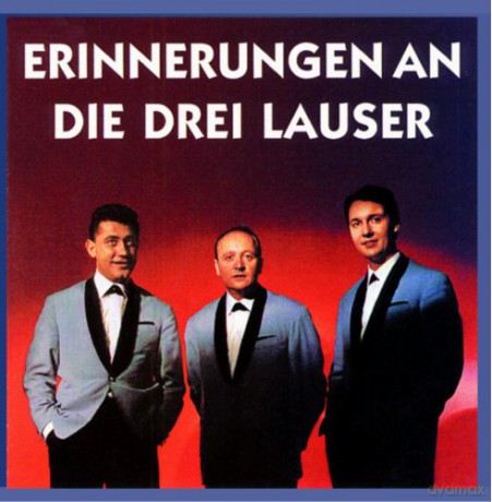 Drei Lauser: Erinnerungen [CD]