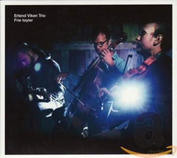 Erlend Viken Trio: Erlend Viken Trio - Frie Toyler [CD]