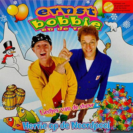 Ernstbobbie En De Rest: ErnstBobbie En De Rest - Herrie Op De Noordpool [CD]