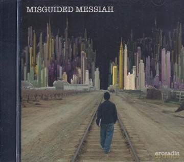 Erosadis-Misguided Messiah [CD]