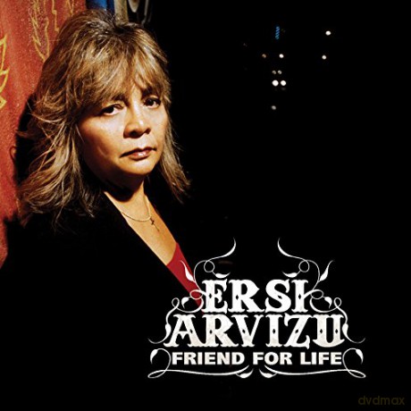 Ersi Arvizu-Friend For Life [CD]