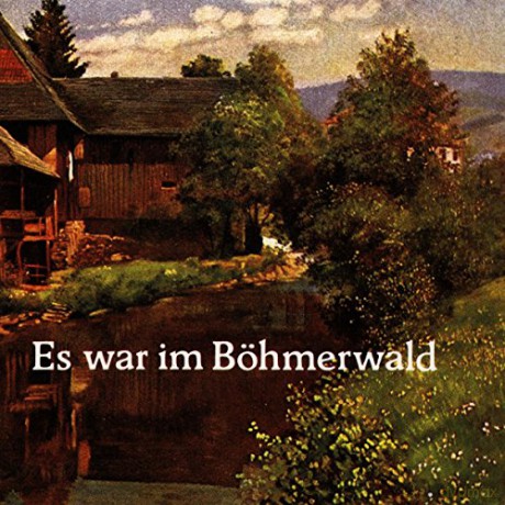 Es War Im Bohmerwald [CD]