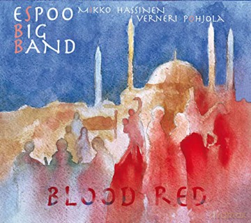 Espoo Big Band-Blood Red -Digi- [CD]